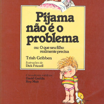Livro – Pijama não é o problema