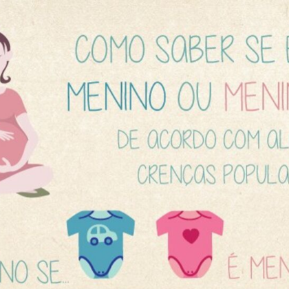 Crenças Populares: Como saber se é menino ou menina?